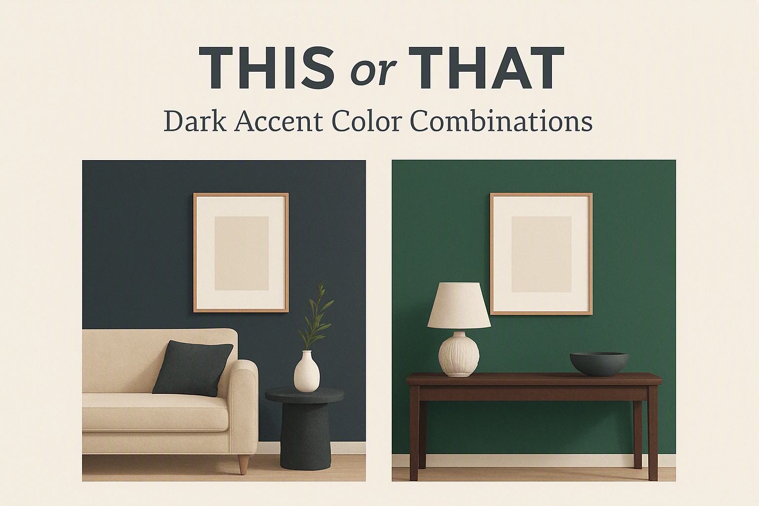This or That: Dark Accent Color Combinations