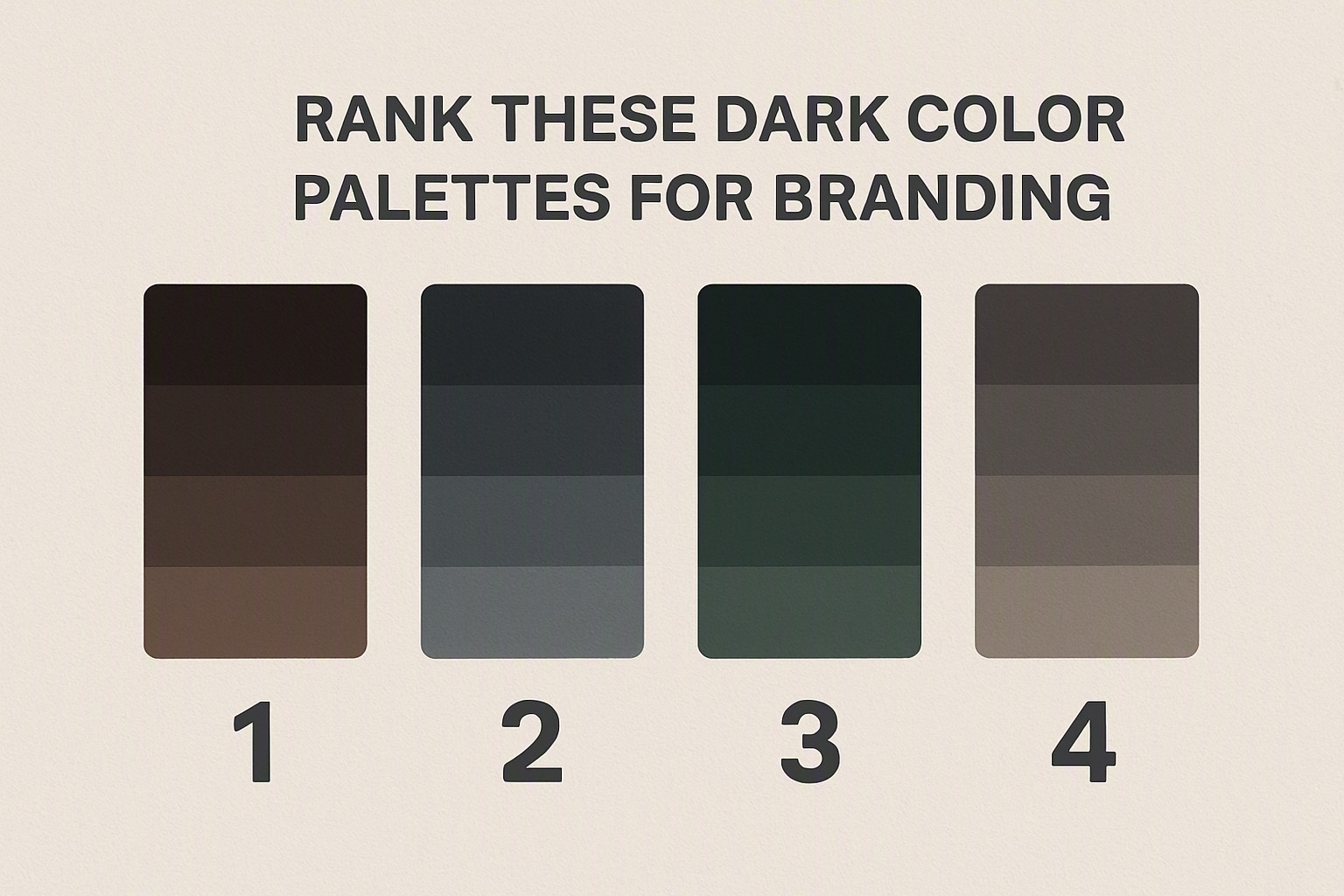 Rank These Dark Color Palettes for branding